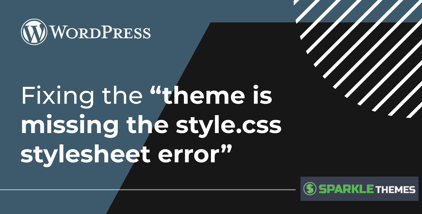 Stylesheet Missing Error